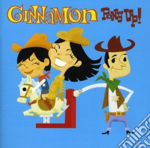 Cinnamon - Pony Up! cd musicale di Cinnamon