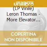 (LP Vinile) Leron Thomas - More Elevator Music vinile