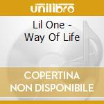 Lil One - Way Of Life cd