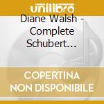 Diane Walsh - Complete Schubert Sonatas, Vol. 1 cd