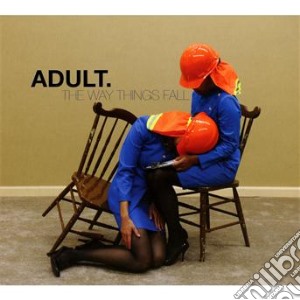 Adult - Way Things Fall cd musicale di Adult