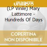 (LP Vinile) Mary Lattimore - Hundreds Of Days lp vinile di Mary Lattimore