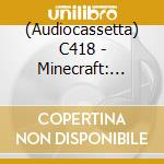 (Audiocassetta) C418 - Minecraft: Alpha + Beta (Green/White Ink & Orange/White Ink) cd