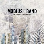 Mobius Band - Loving Sounds Of Static