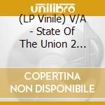 (LP Vinile) V/A - State Of The Union 2 Ep: Fist Of The North Star vinile
