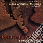 Sal Valentino & Friends - Positively 12 Th & K - A Bob Dylan Tribute cd