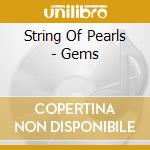 String Of Pearls - Gems