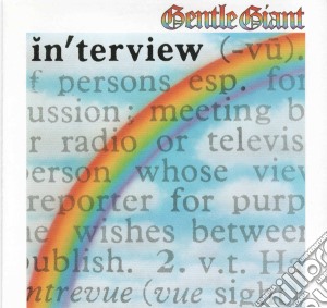 Gentle Giant - Interview cd musicale di Gentle Giant