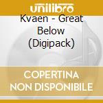 Kvaen - Great Below (Digipack) cd