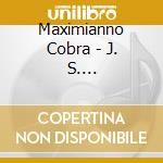 Maximianno Cobra - J. S. Bach-Orchestral Suite No. 3 Bwv 1068 cd
