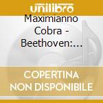 Maximianno Cobra - Beethoven: Symphony No. 7 In A Major Op. 92-The Ea cd