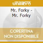 Mr. Forky - Mr. Forky cd