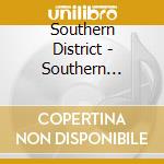 Southern District - Southern District cd musicale di Southern District