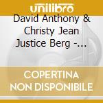 David Anthony & Christy Jean Justice Berg - Fly cd