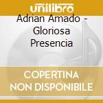 Adrian Amado - Gloriosa Presencia cd
