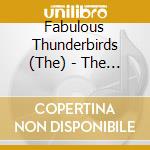 Fabulous Thunderbirds (The) - The Best Of cd