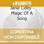Janie Lidey - Magic Of A Song cd musicale di Janie Lidey