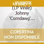 (LP Vinile) Johnny 'Corndawg' Fritz - Down On The Bikini Line (Black Lp) vinile