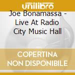 Joe Bonamassa - Live At Radio City Music Hall cd