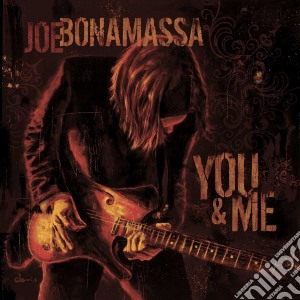 (LP Vinile) Joe Bonamassa - You & Me (2 Lp) lp vinile di Joe Bonamassa