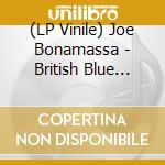 (LP Vinile) Joe Bonamassa - British Blue Explosion (3 Lp) vinile