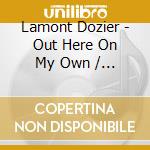 Lamont Dozier - Out Here On My Own / Black Bach cd