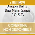 Dragon Ball Z: Buu Majin Sagas / O.S.T. cd