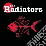 Radiators (The) - The Radiators cd