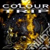 Colour Trip - Kill My Super Ego cd