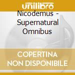 Nicodemus - Supernatural Omnibus cd