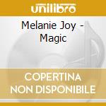 Melanie Joy - Magic cd
