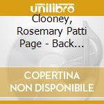 Clooney, Rosemary Patti Page - Back To Back cd
