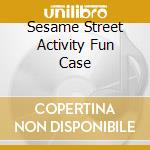 Sesame Street Activity Fun Case cd
