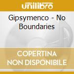 Gipsymenco - No Boundaries