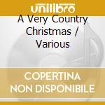 A Very Country Christmas / Various cd