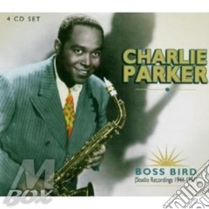 Boss bird studio 1944-45 cd musicale di Charlie parker (4 cd
