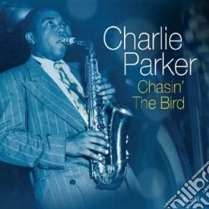 Charlie Parker - Chasing The Bird (4 Cd) cd musicale di Charlie parker (4 cd