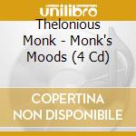 Thelonious Monk - Monk's Moods (4 Cd) cd musicale di THELONIUS MONK