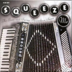 Squeeze Me (4 Cd) cd musicale di Squeeze me (v.a.) (4