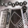 Squeeze Me (4 Cd) cd