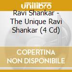 Ravi Shankar - The Unique Ravi Shankar (4 Cd) cd