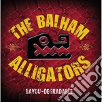 Balham Alligators (The) - Bayou-Degradable (2 Cd)