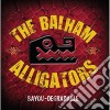 Balham Alligators (The) - Bayou-Degradable (2 Cd) cd