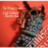 Magic Band (The) (cd+dvd Live) - 21 Century Mirror Man cd