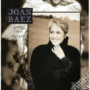 Joan Baez - Gone From Danger (2 Cd) cd musicale di JOAN BAEZ