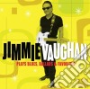 Jimmie Vaughan - Plays Blues, Ballads & Favorites cd