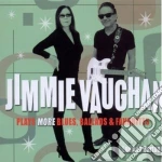 Jimmie Vaughan - Plays More Blues Ballads cd