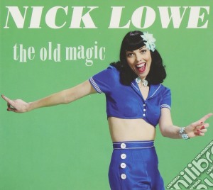 Nick Lowe - The Old Magic cd musicale di Nick Lowe
