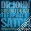 Dr. John - Ske-dat-de-dat - The Spirit Of Satch cd
