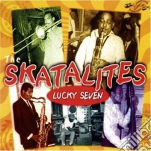 Skatalites (The) (best Of) - Lucky Seven cd musicale di The skatalites (best